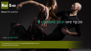 RAI Press Office | Jordan River’s “Dance, The Audition” returns to Rai 5: the documentary filmed between Rome and New York.